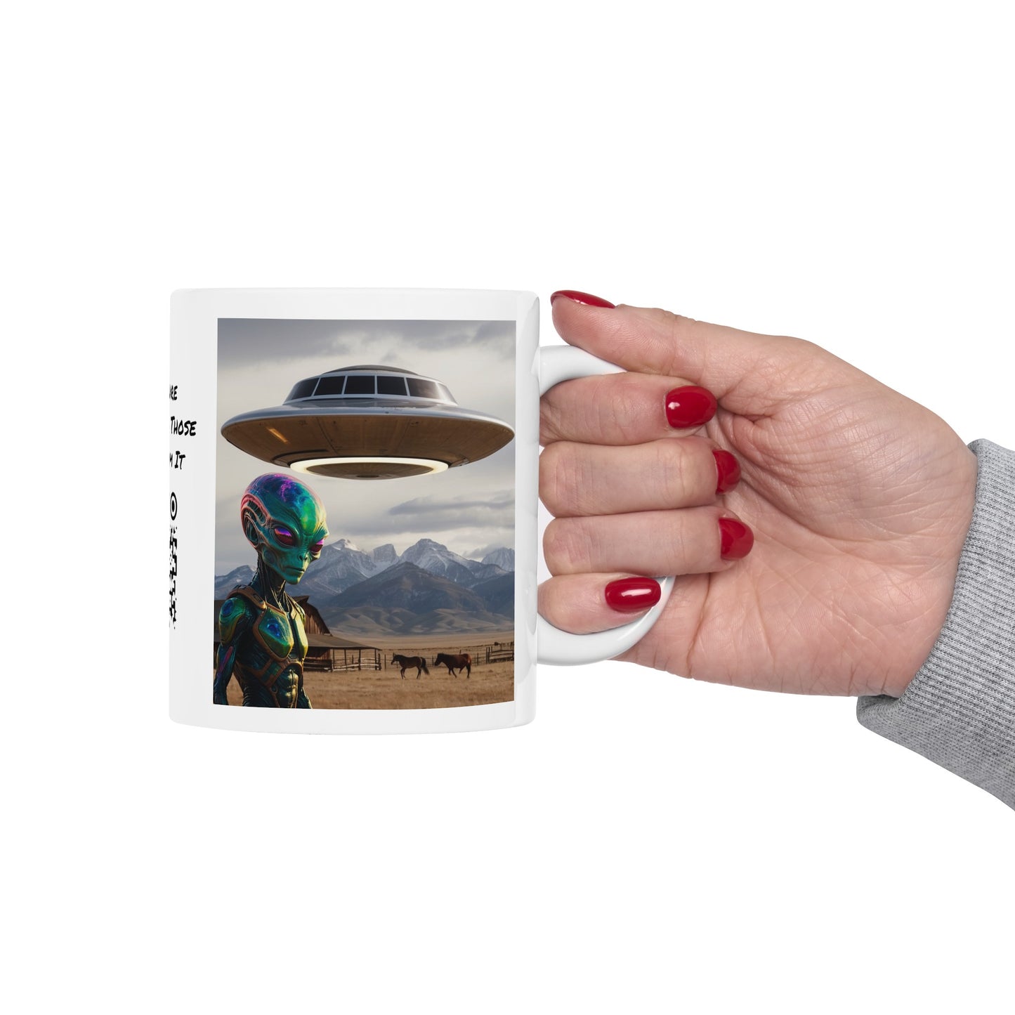 Believe! | HD Graphic | Alien | UFO | Close Encounter Of The First Kind | Spaceship | Coffee | Tea | Hot Chocolate | 11oz | White Mug