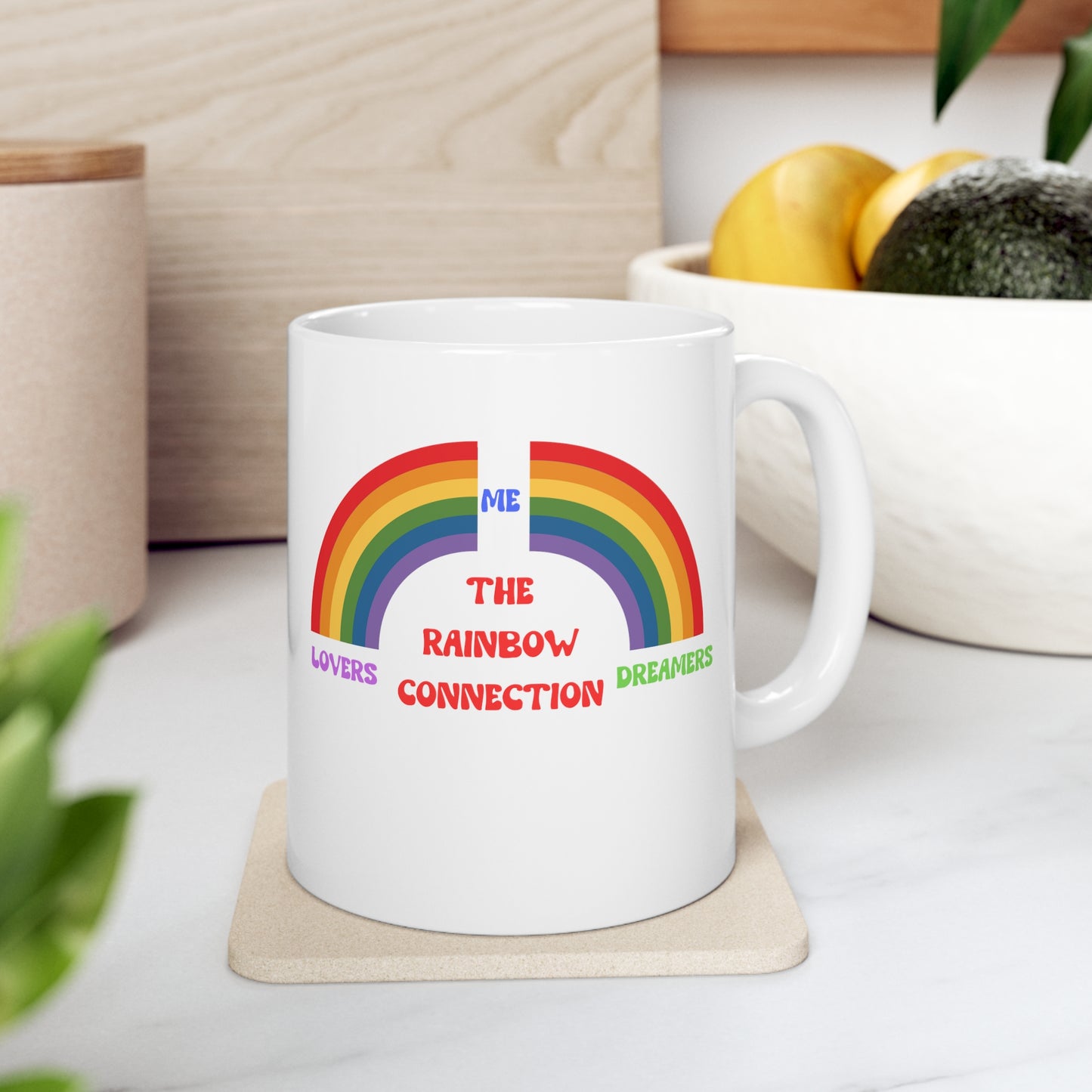 Rainbow Connection | Carpenters | Muppets | Pride | Statement Tee | Lovers Dreamers & Me | Music Lover's Gift | Coffee | Tea | Hot Chocolate | Ceramic Mug| 11oz
