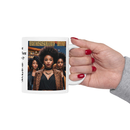 Bossed Up | HD Graphic | Black Girl Magic | Black Empowerment | Female Empowerment | Coffee | Tea | Hot Chocolate | 11oz | White Mug