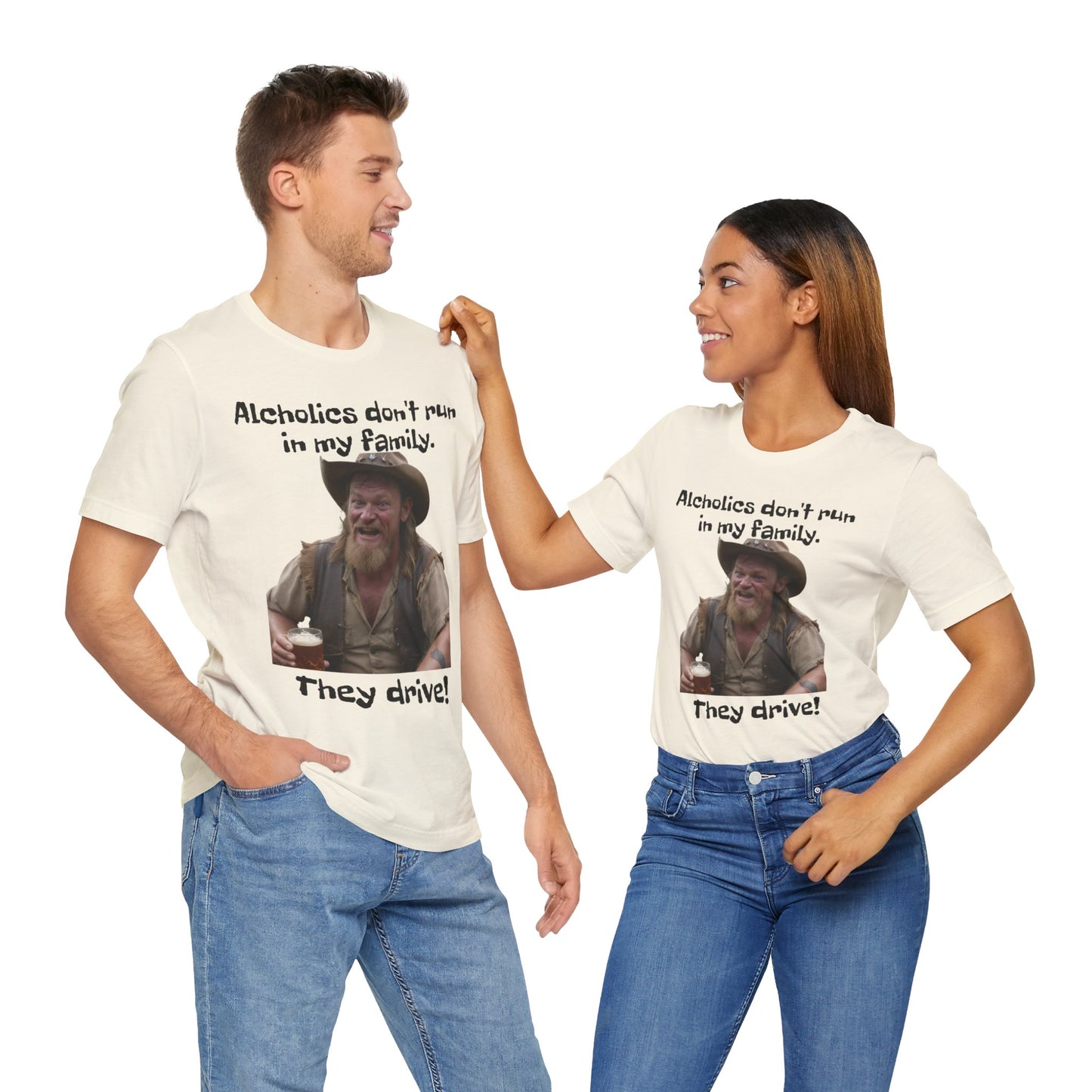 Alcoholics | Funny | HD Graphic | Joke | Don't Drink & Drive | Unisex | Men's | Women's | Tee | T-Shirt