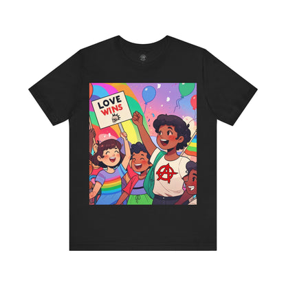 Love Wins | Inspirational | Anarchy | Alternative Living | Unisex | Men's | Women's | Tee | T-Shirt