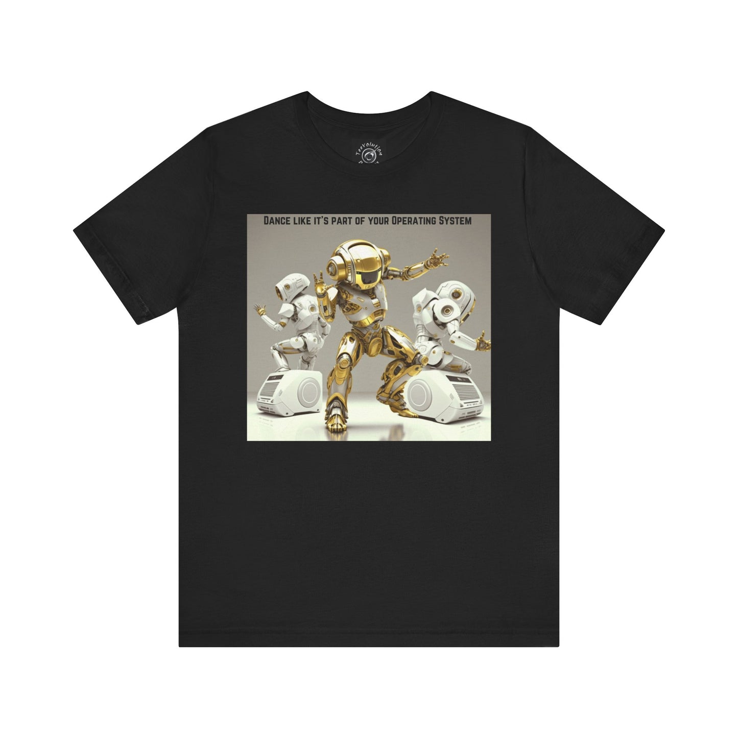 Dancing Robot | Tee | Party Gift | Rave | Techno | House Music | Hip Hop | Fun | Unisex | Men's | Women's | HD Graphics | All Ages | Cool | T-Shirt