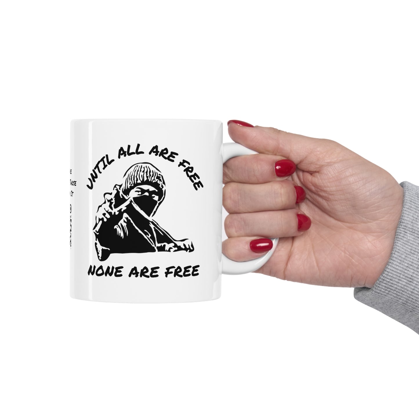 Solidari-Tee | Liberation | Statement Tee | Slingshot | Until All Are Free None Are Free | Freedom | Unity | Coffee | Tea | Hot Chocolate | Ceramic Mug | 11oz
