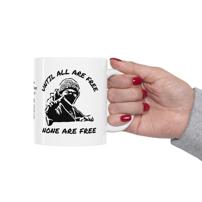 Solidari-Tee | Liberation | Statement Tee | Slingshot | Until All Are Free None Are Free | Freedom | Unity | Coffee | Tea | Hot Chocolate | Ceramic Mug | 11oz
