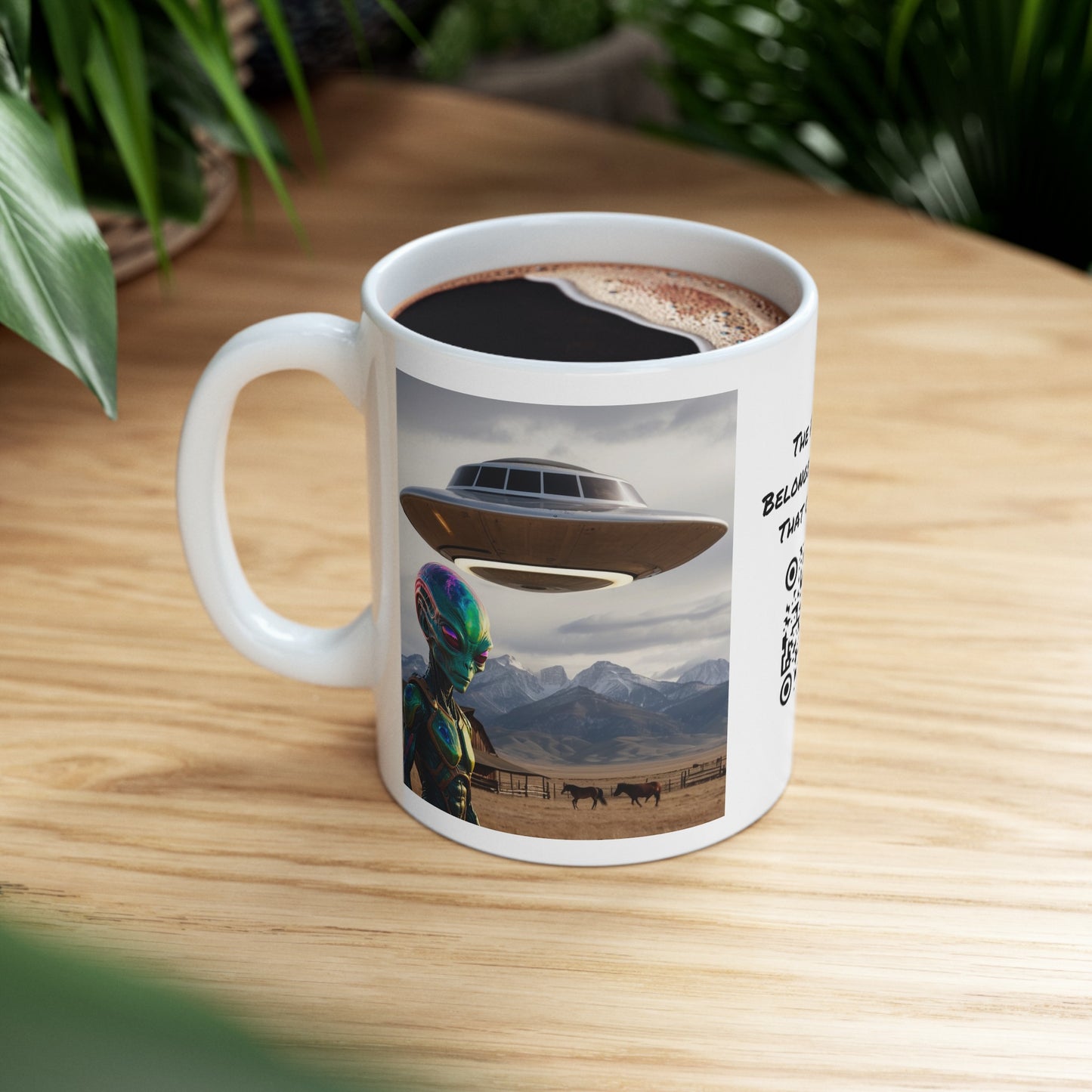 Believe! | HD Graphic | Alien | UFO | Close Encounter Of The First Kind | Spaceship | Coffee | Tea | Hot Chocolate | 11oz | White Mug