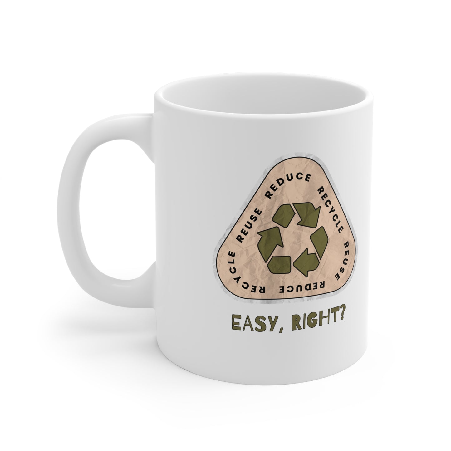 Recycle Tee | Enviormentalist Gift | Earth Day | Save The Planet | Conservationist | Mother Earth | Coffee | Tea | Hot Chocolate | Ceramic Mug | 11oz