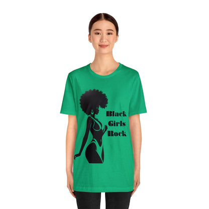 Black Girls Rock | Statement Tee | BLM | Female Empowerment | Unisex | Men's | Women's | Tee | T-Shirt