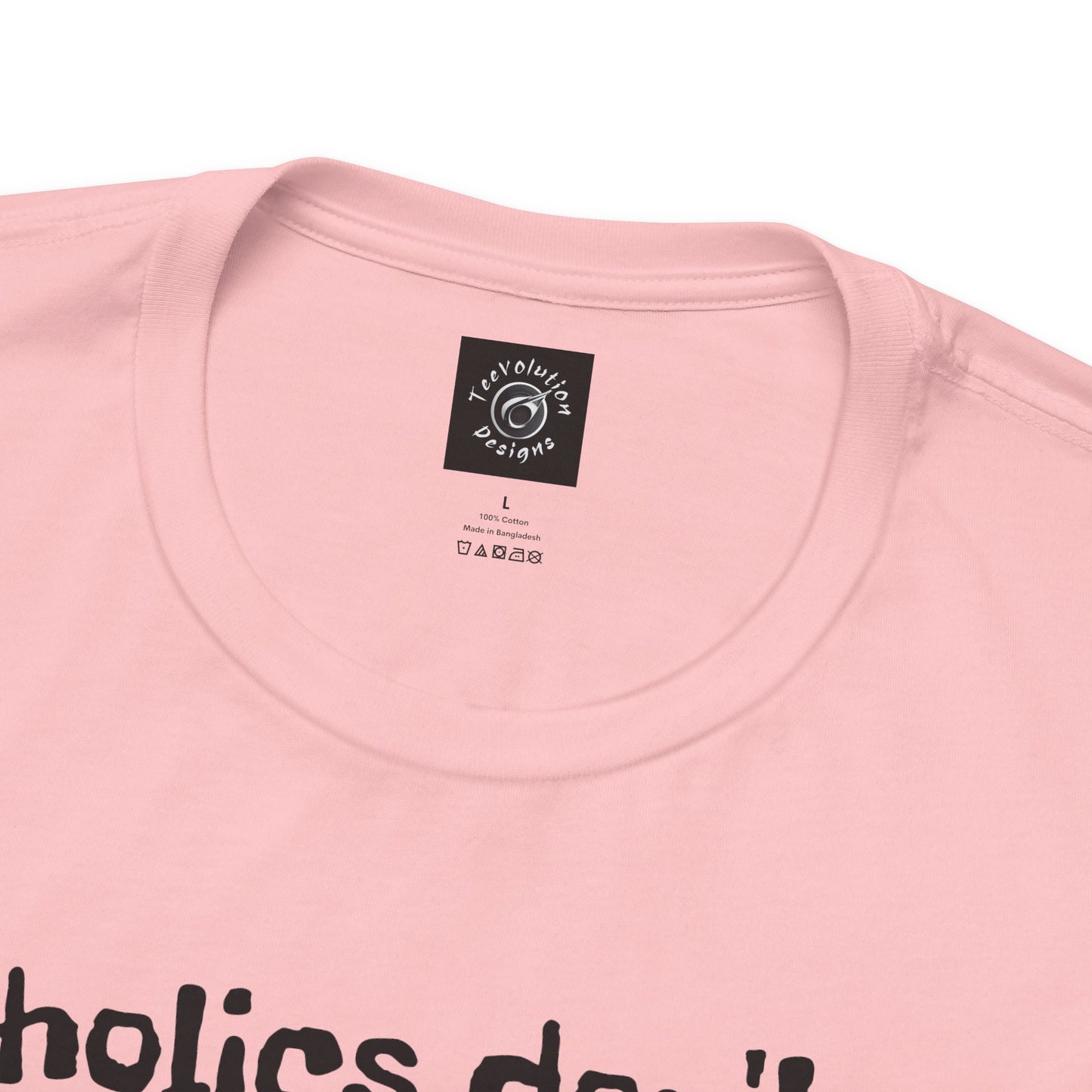 Alcoholics | Funny | HD Graphic | Joke | Don't Drink & Drive | Unisex | Men's | Women's | Tee | T-Shirt