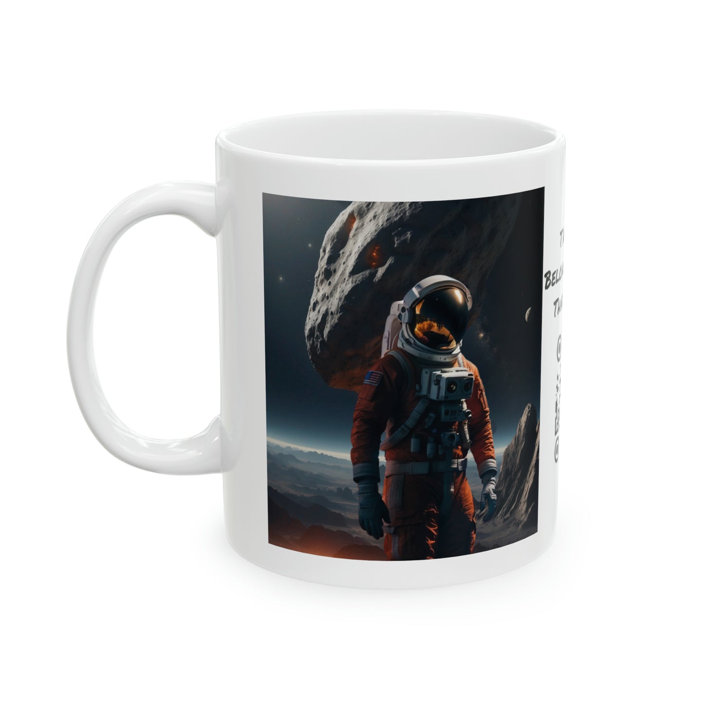 Final Frontier | HD Graphic | Space | Astronaut | Asteroid | Coffee | Tea | Hot Chocolate | 11oz | White Mug