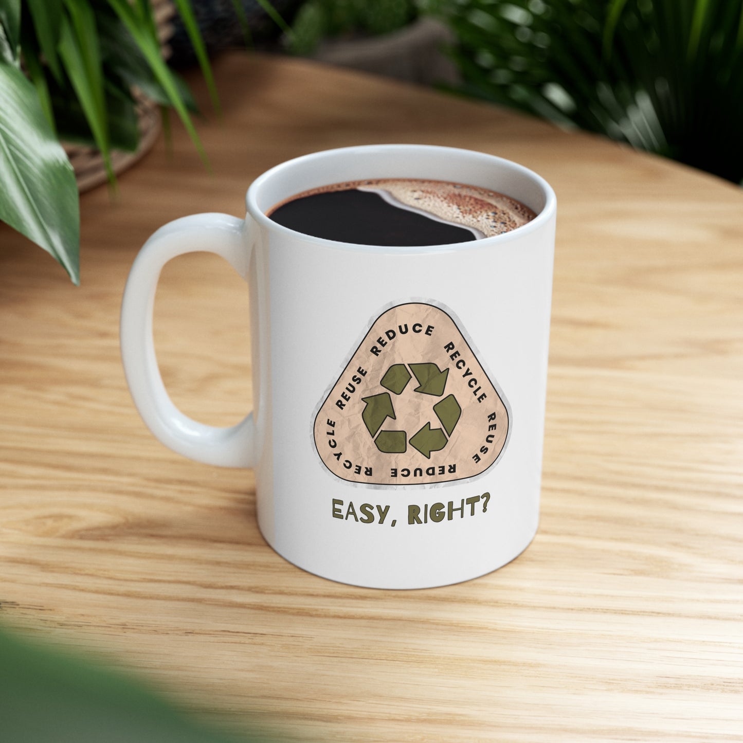 Recycle Tee | Enviormentalist Gift | Earth Day | Save The Planet | Conservationist | Mother Earth | Coffee | Tea | Hot Chocolate | Ceramic Mug | 11oz