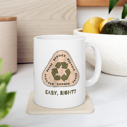 Recycle Tee | Enviormentalist Gift | Earth Day | Save The Planet | Conservationist | Mother Earth | Coffee | Tea | Hot Chocolate | Ceramic Mug | 11oz