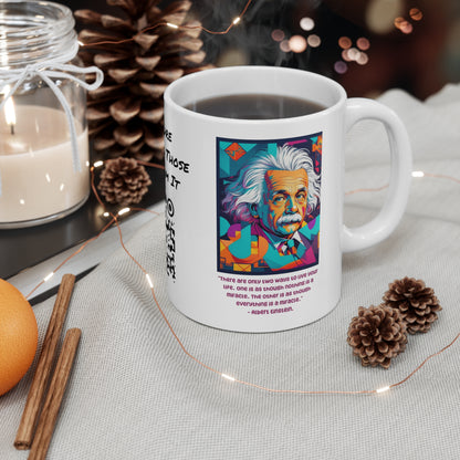 Copy of HD Graphics | Science | Geek Gift | Einstein | Ceramic Mug | 11oz