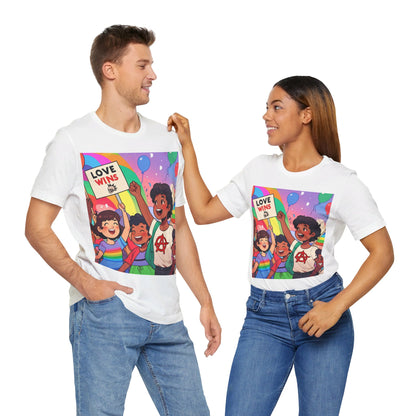 Love Wins | Inspirational | Anarchy | Alternative Living | Unisex | Men's | Women's | Tee | T-Shirt