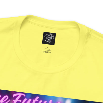 The Future Is Now | Anime Gift | Fantasy Girl |Cyberpunk | Sci Fi | Futuristic | HD Graphics | Unisex | Men's | Women's | Tee | T-Shirt