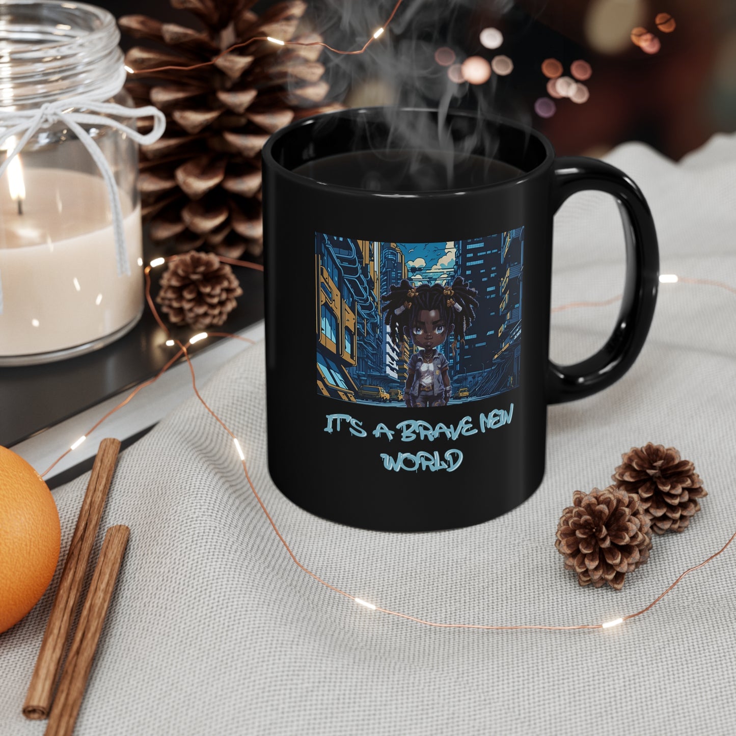Brave New World | Black Girl Magic | Anime | HD Graphic | Trendy | Artwork | Coffee | Tea | Hot Chocolate | 11oz | Black Mug
