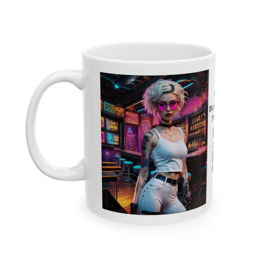 Bartender | HD Graphic | She Made Us Drinks To Drink, We Drunk Em | CyberPunk | Coffee | Tea | Hot Chocolate | 11oz | White Mug