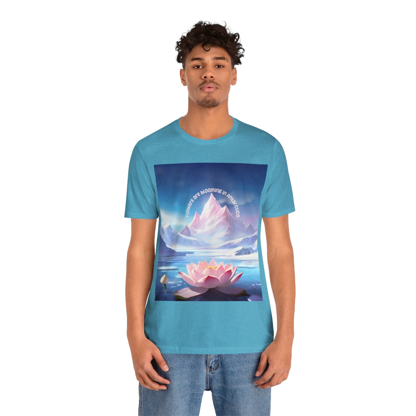 Flowers Are Blooming In Antarctica | IYKYK | Climate Change | Unisex | Men's | Women's | Tee | T-Shirt | FABIA | Quality tee print