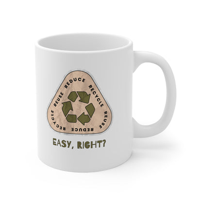 Recycle Tee | Enviormentalist Gift | Earth Day | Save The Planet | Conservationist | Mother Earth | Coffee | Tea | Hot Chocolate | Ceramic Mug | 11oz