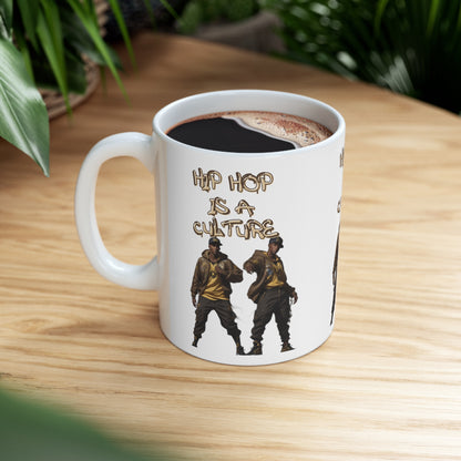 Hip Hop Is A Culture | Rappers | Music Lover's Gift | Teevolution | Afrocentric | Coffee | Tea | Hot Chocolate | Ceramic Mug | 11oz