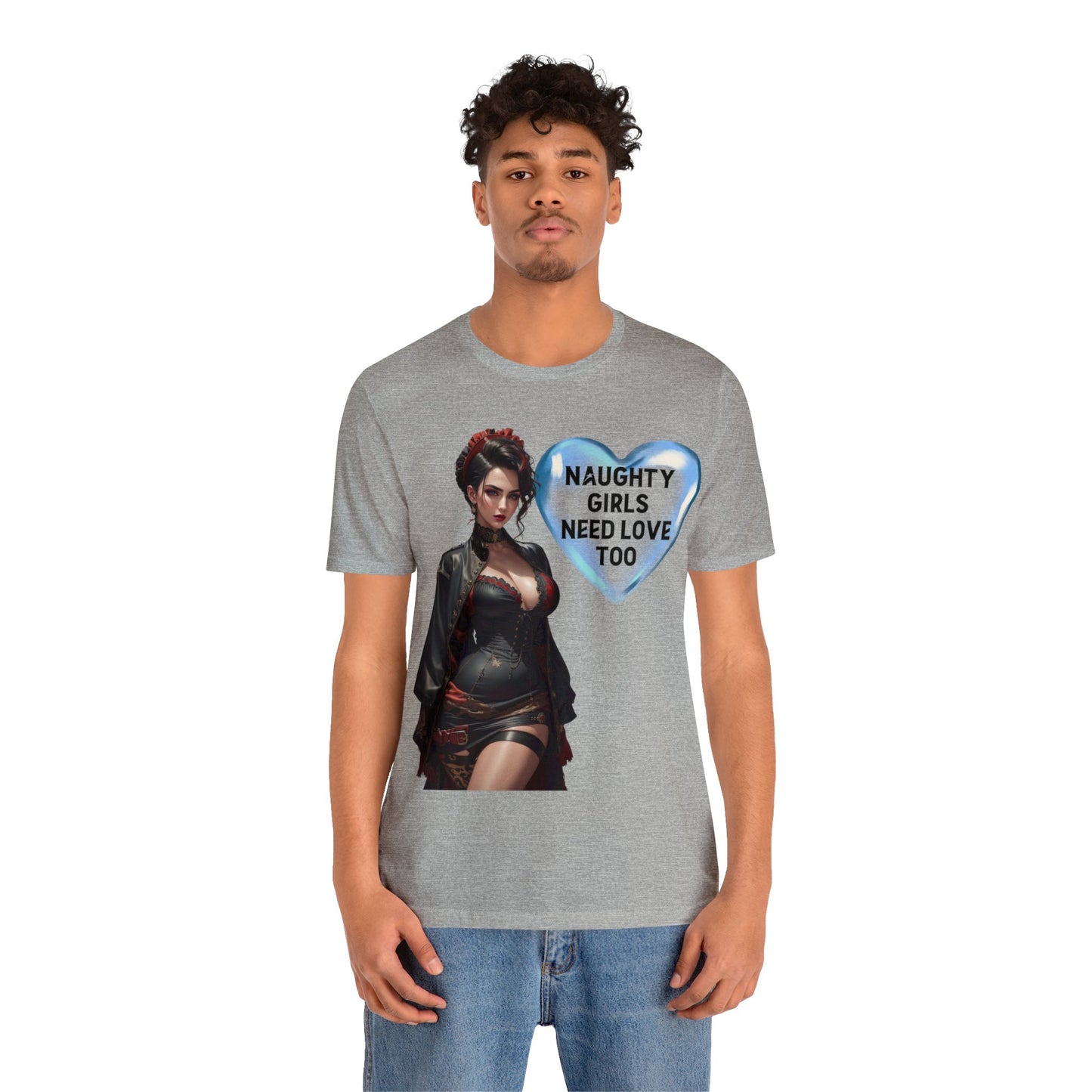 Naughty Girls Need Love Too | HD Graphic| Fantasy Girl | Steampunk | Unisex | Men's | Women's | Tee | T-Shirt