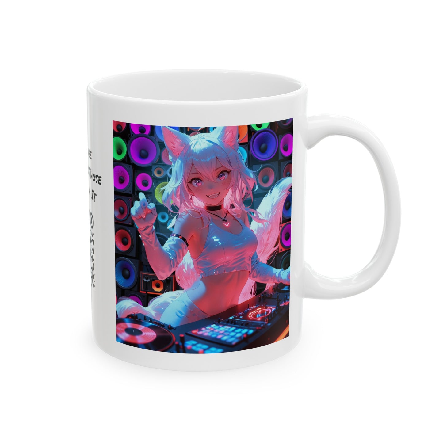 Last Night A DJ Saved My Life | HD Graphic | Rave | Party | Fox | Coffee | Tea | Hot Chocolate | 11oz | White Mug