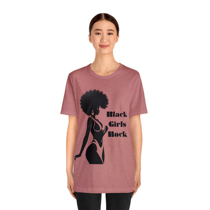 Black Girls Rock | Statement Tee | BLM | Female Empowerment | Unisex | Men's | Women's | Tee | T-Shirt