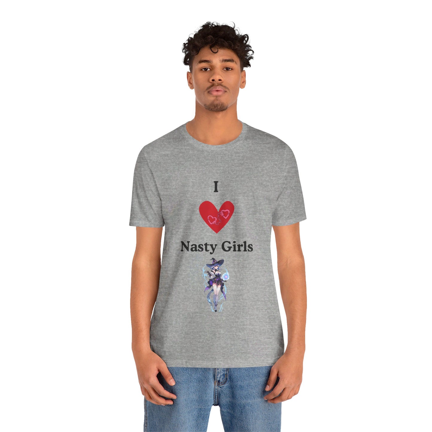 I Heart Nasty Girls | Funny | Kink Friendly | Waifu | Men's | Women's | Tee | T-Shirt