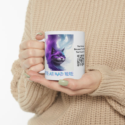 Cheshire Cat | We're All Mad Here | Alice Through The Looking Glass | Alice In Wonderland | Louis Carroll | Coffee | Tea | Hot Chocolate | Ceramic Mug | 11oz