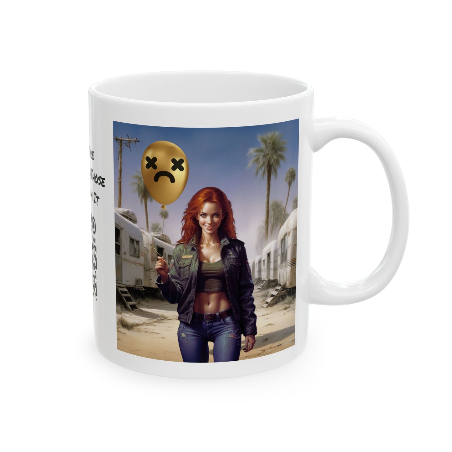 One Man's Trash... | HD Graphic | Americana | Trailer Park |  Coffee |  Tea |  Hot Chocolate | 11oz