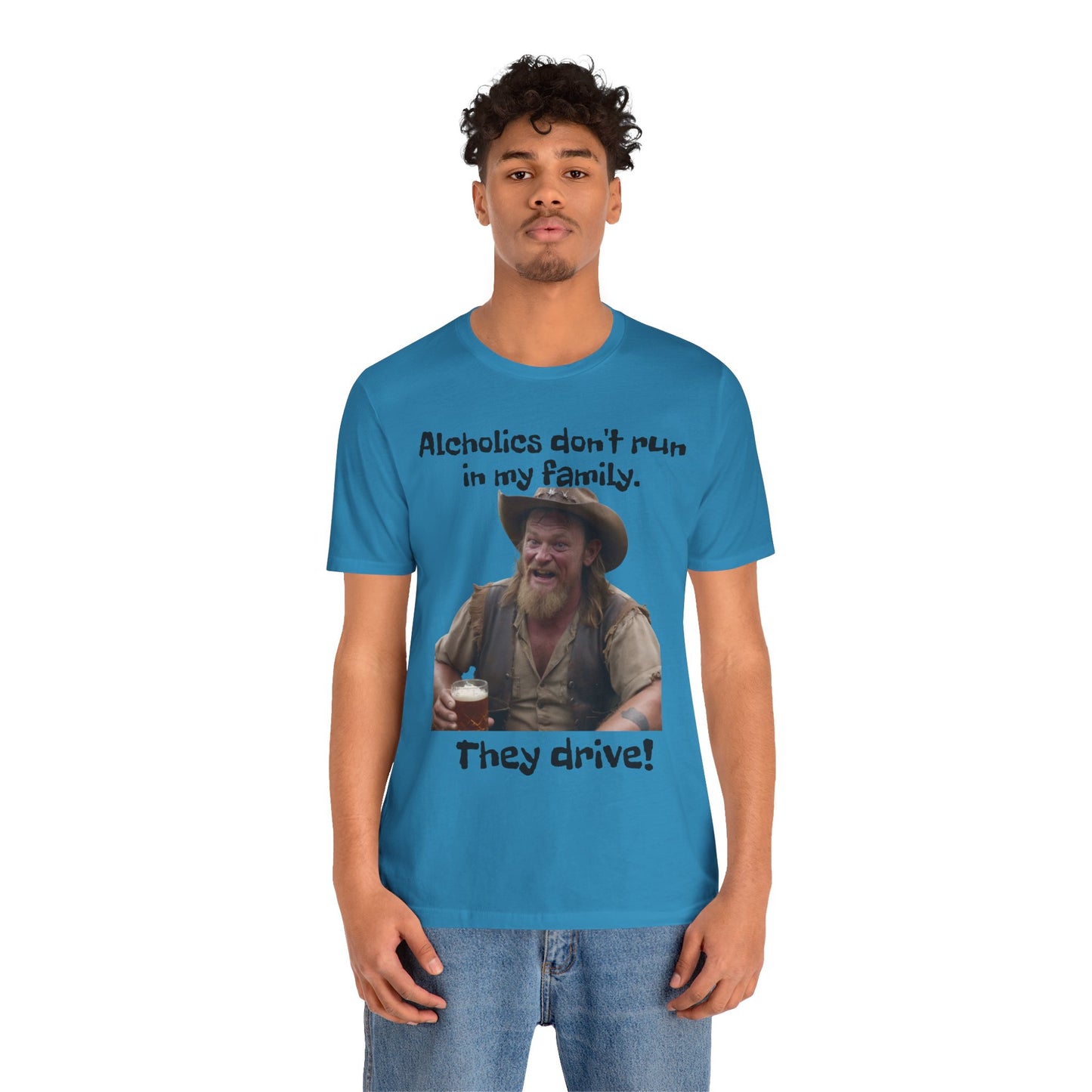 Alcoholics | Funny | HD Graphic | Joke | Don't Drink & Drive | Unisex | Men's | Women's | Tee | T-Shirt
