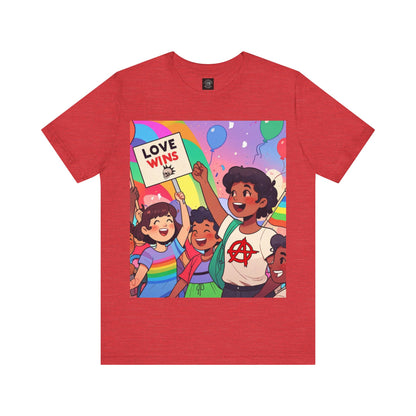 Love Wins | Inspirational | Anarchy | Alternative Living | Unisex | Men's | Women's | Tee | T-Shirt