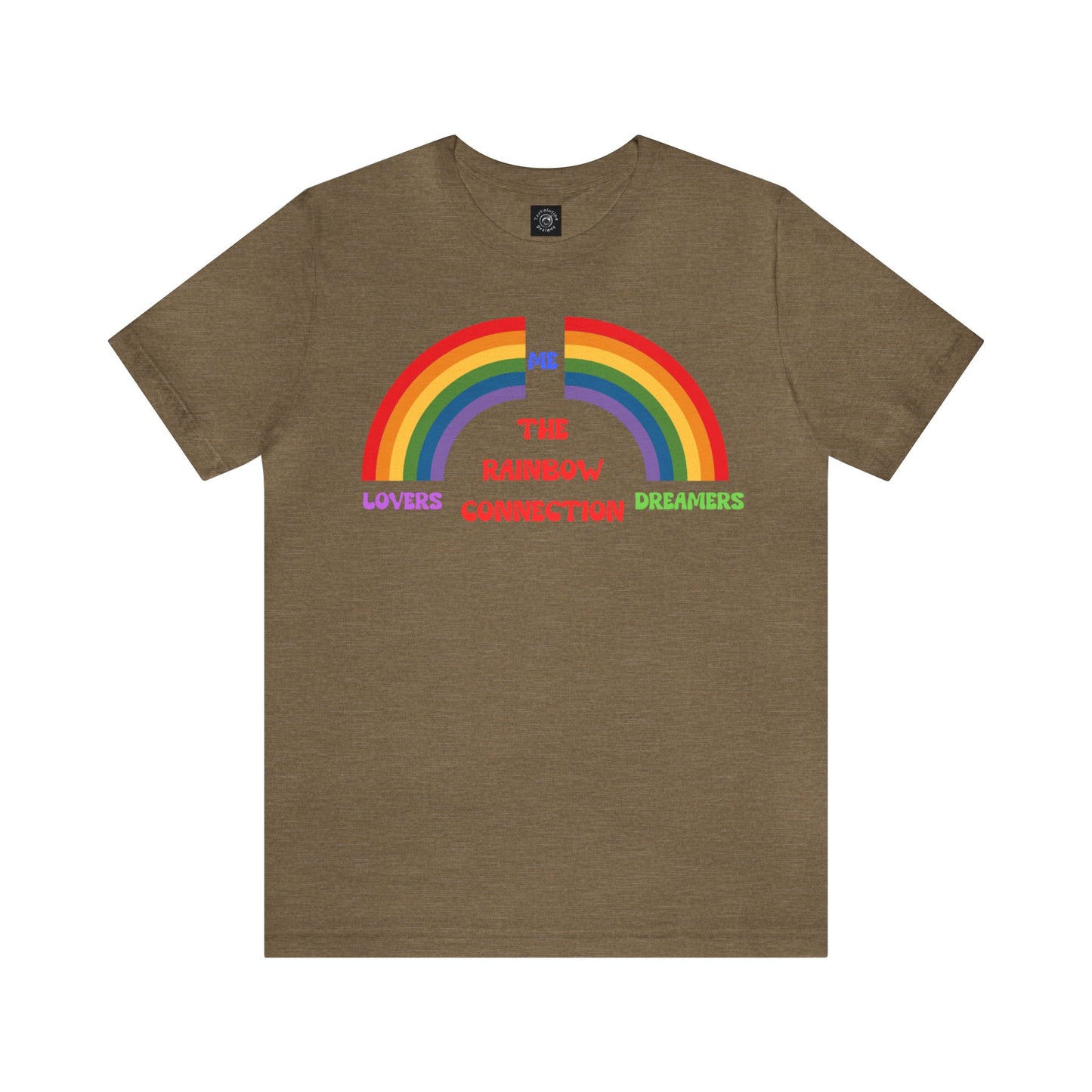 Rainbow Connection | Carpenters | Muppets | Pride | Statement Tee | Lovers Dreamers  & Me | Music Lover's Gift | Unisex | Men's | Women's | Tee | T-Shirt